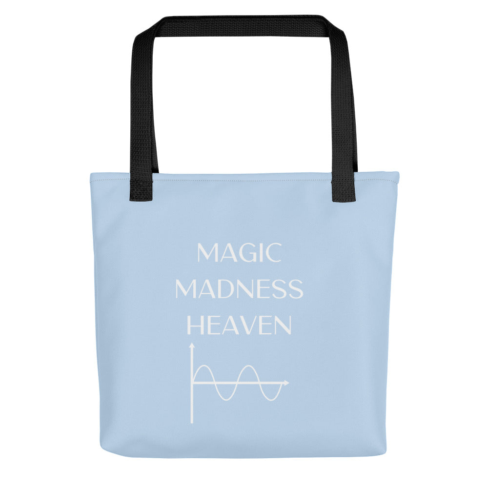 Magic Madness Heaven Sin(e) Tote