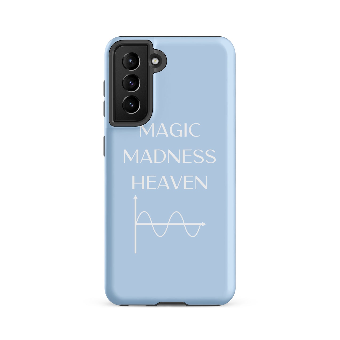 Magic Madness Heaven Sin(e) Samsung® Phone Case