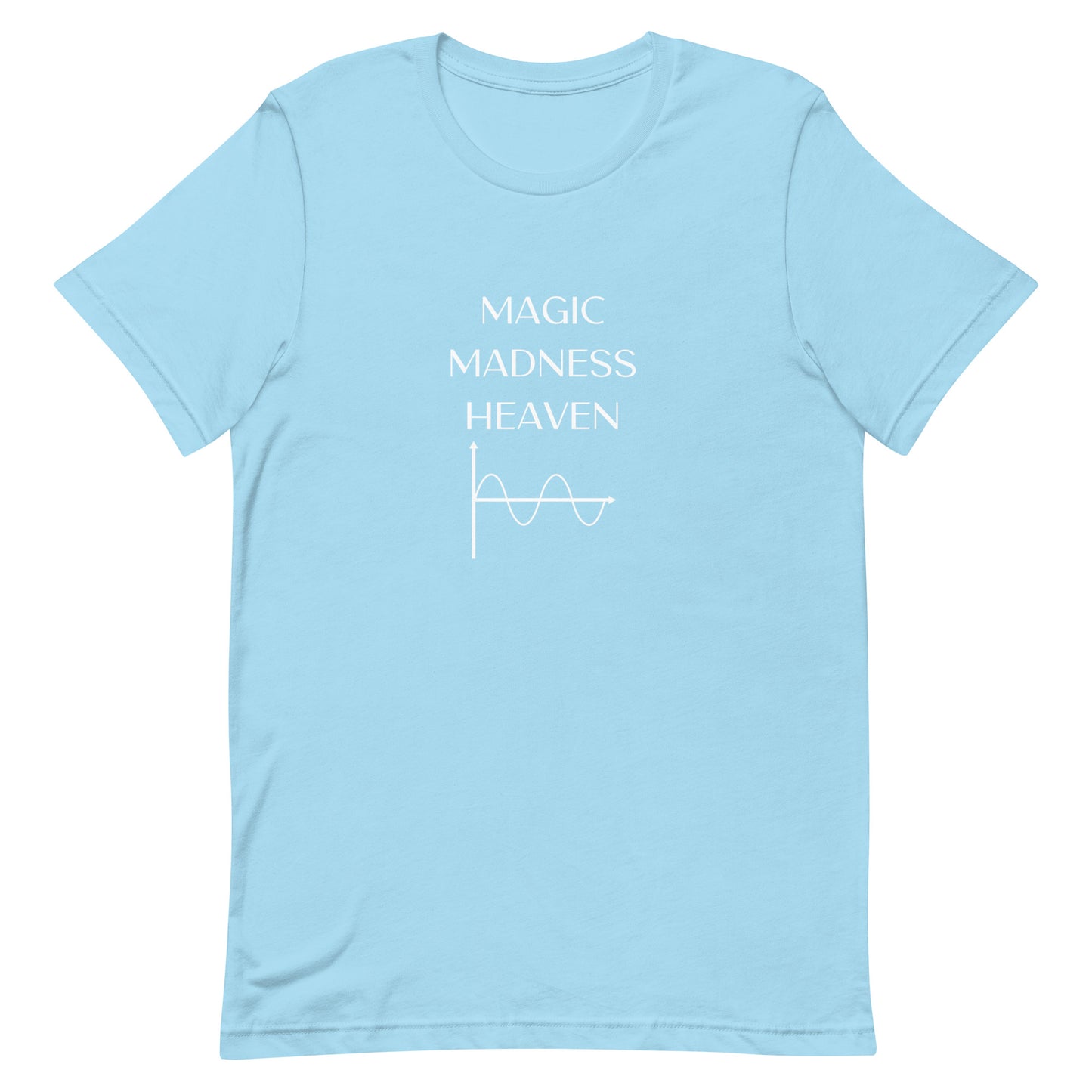 Magic Madness Heaven Sin(e) T-Shirt